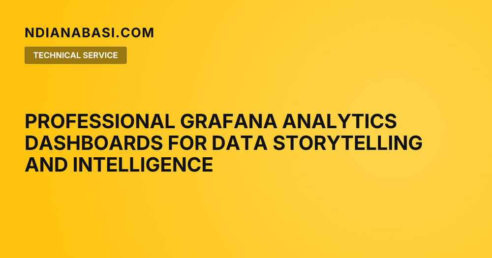 Diagram illustrating Professional Grafana Analytics Dashboards for Data Storytelling and Intelligence
