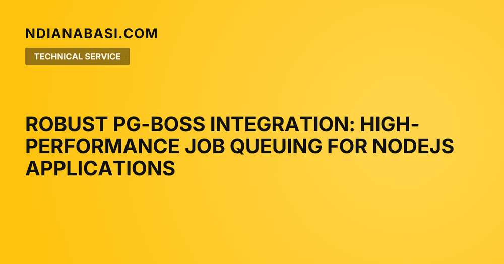 Diagram illustrating Robust pg-boss Integration: High-Performance Job Queuing for Nodejs Applications