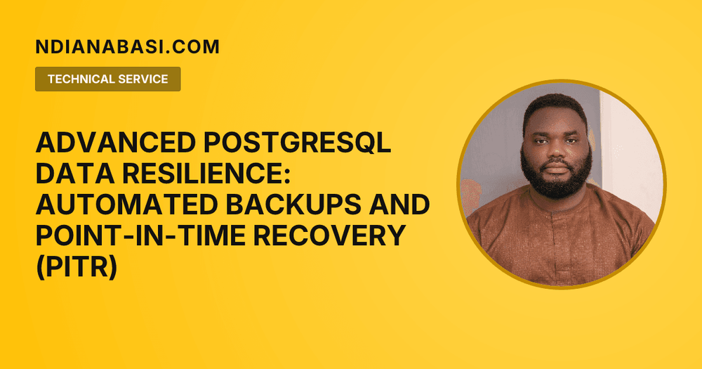 Diagram illustrating Advanced PostgreSQL Data Resilience: Automated Backups and Point-in-Time Recovery (PITR)